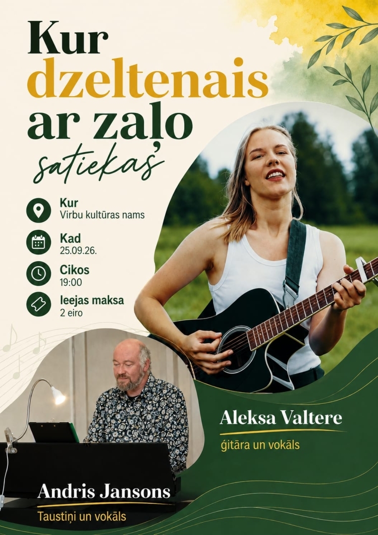 Kur dzeltenais ar zaļo satiekas