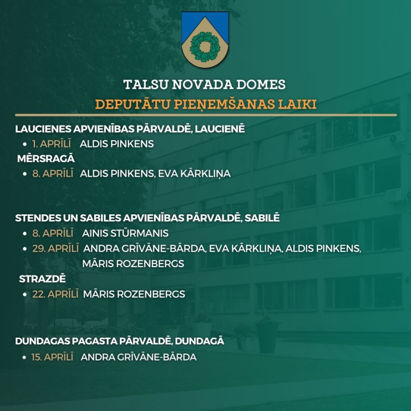 Deputātu pieņemšanas aprīlī