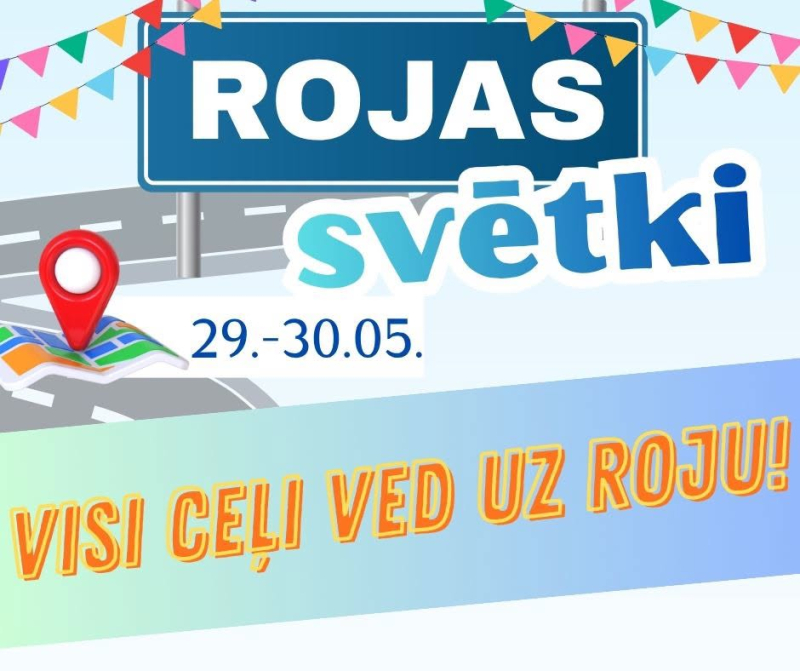 Rojas svētku Visi ceļi ved uz Roju afiša