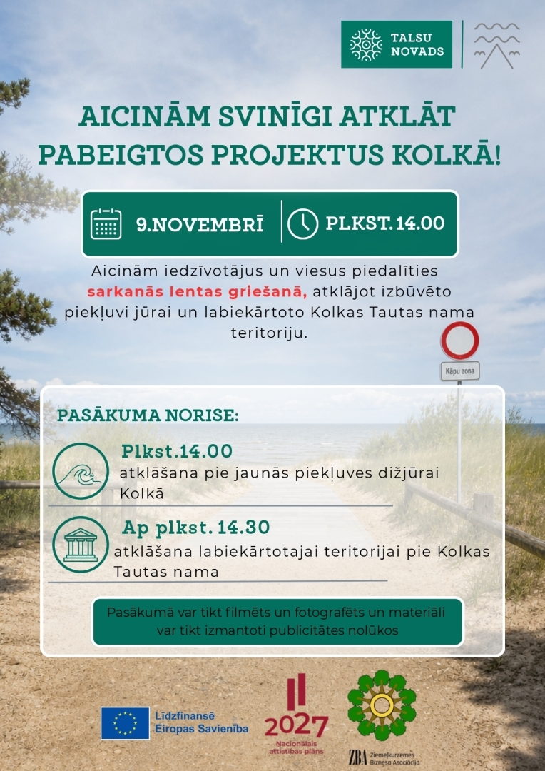 Aicinām svinīgi atklāt pabeigtos projektus Kolkā!