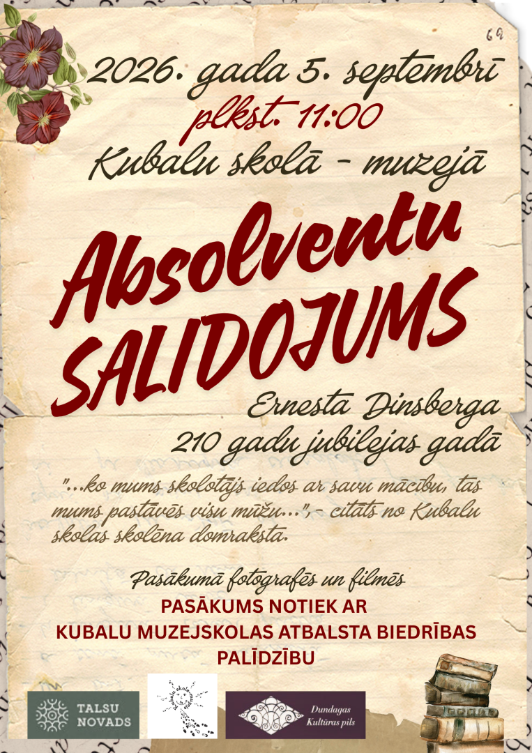 Kubalu skolā - muzejā „Absolventu salidojums” Ernesta Dinsberga 210 gadu jubilejas gadā