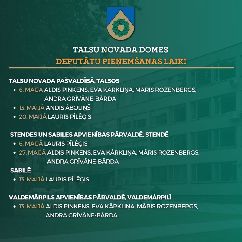 Deputātu pieņemšanas laiki maijā