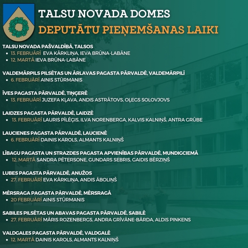 Deputātu pieņemšanas laiki februārī