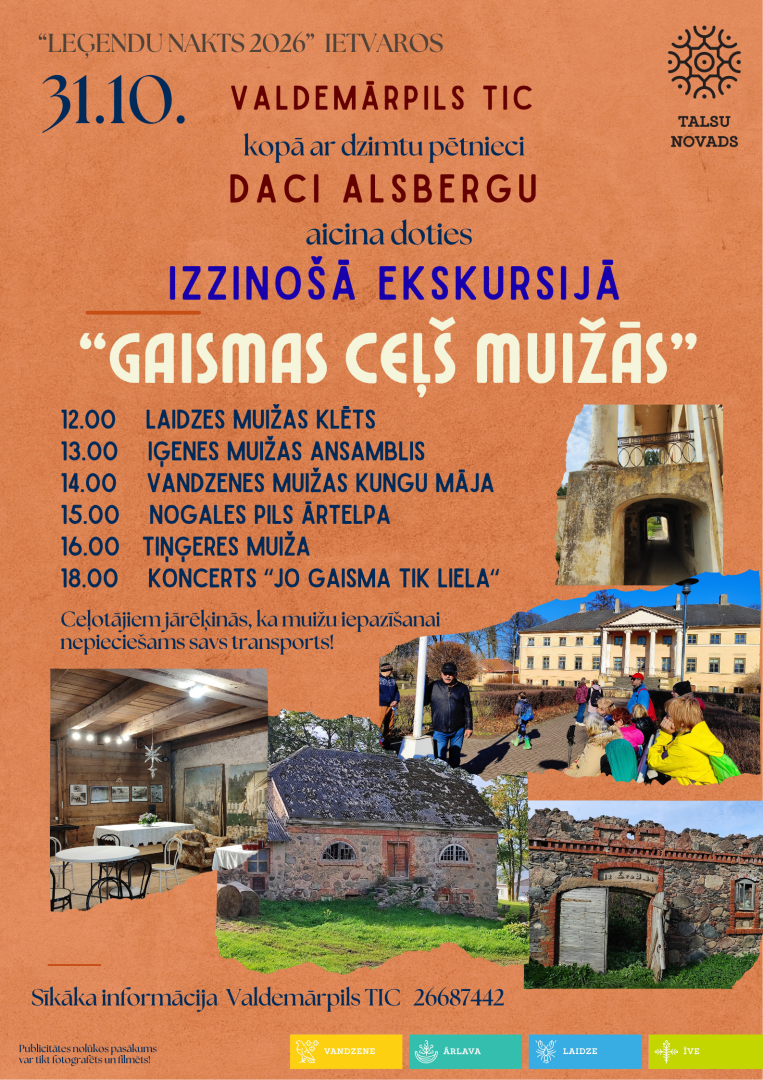 Izzinoša ekskursija ''Gaismas ceļš muižās''