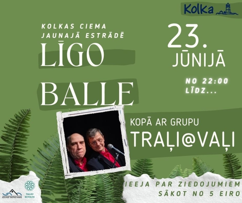 Līgo balle kopā ar „ grupu traļi@vaļi”
