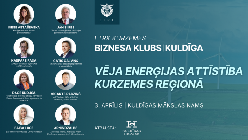 LTRK Kurzemes Biznesa kluba pasākums Kuldīgā