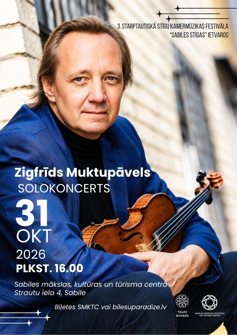 Zigfrīda Muktupāvela solokoncerts Sabiles mākslas, kultūras un tūrisma centrā
