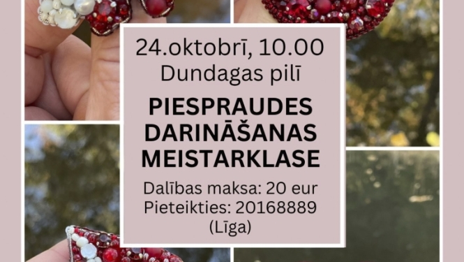Piespraudes darināšanas meistarklase