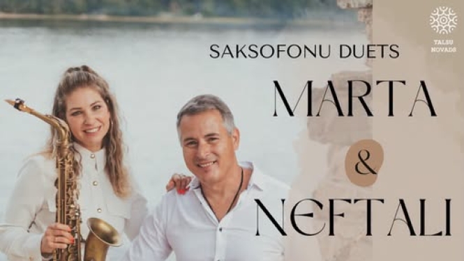 Saksofonu duets „Marta & Neftali”