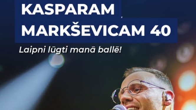 „Kasparam Markševicam 40” Laipni lūgti manā ballē!