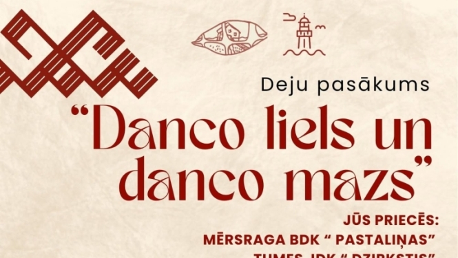 Deju pasākums ''Danco liels un danco mazs''
