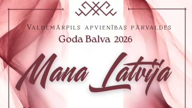 Valdemārpils apvienības pārvaldes goda balva 2026 ''Mana Latvija''