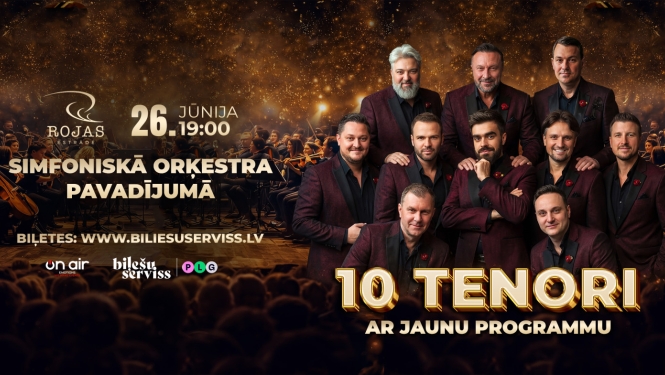 Simfoniskā orķestra pavadījumā „10 Tenori”