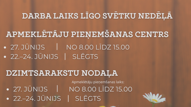 Darba laiks Līgo svētku nedēļā