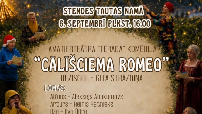 Stendes tautas namā amatierteātra ''TeRada'' komēdija "Cālīšciema romeo''