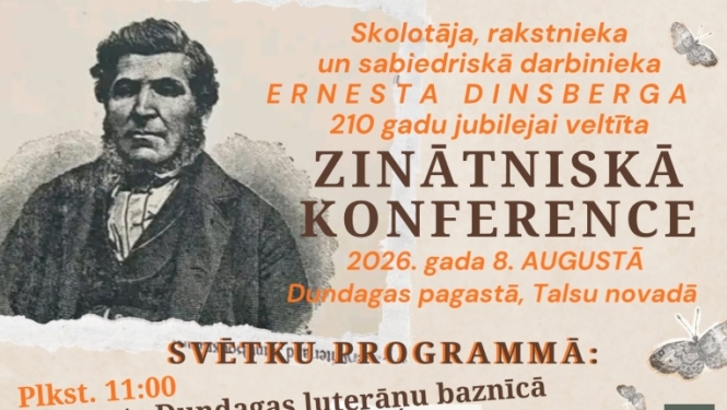 Ernesta Dinsberga 210 gadu jubilejai veltīta zinātniskā konference