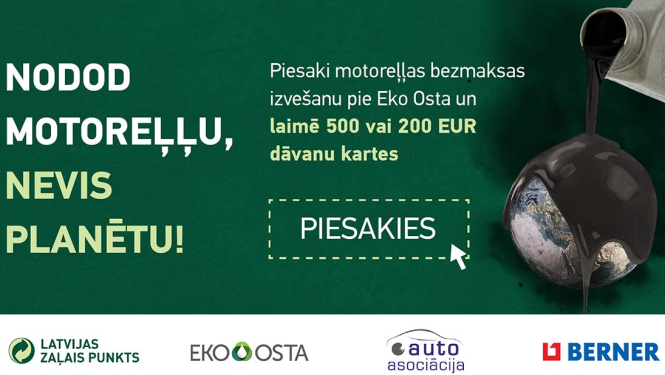 Nodod motoreļļu, nevis planētu