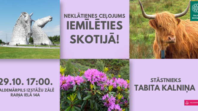 Neklātienes ceļojums ­­''Iemīlēties Skotijā!" 