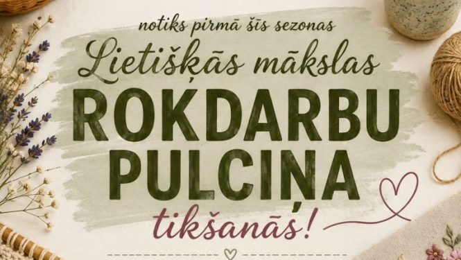 Lietišķās mākslas rokdarbu pulciņa tikšanās!