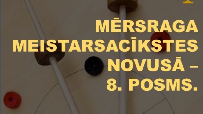 Mērsraga meistarsacīkstes novusā 8. posms