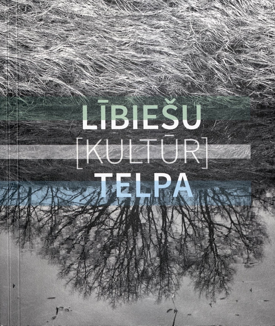Lībiešu [kultūr]telpa: Zanes Ernštreites sarunās un Agneses Zeltiņas fotogrāfijās