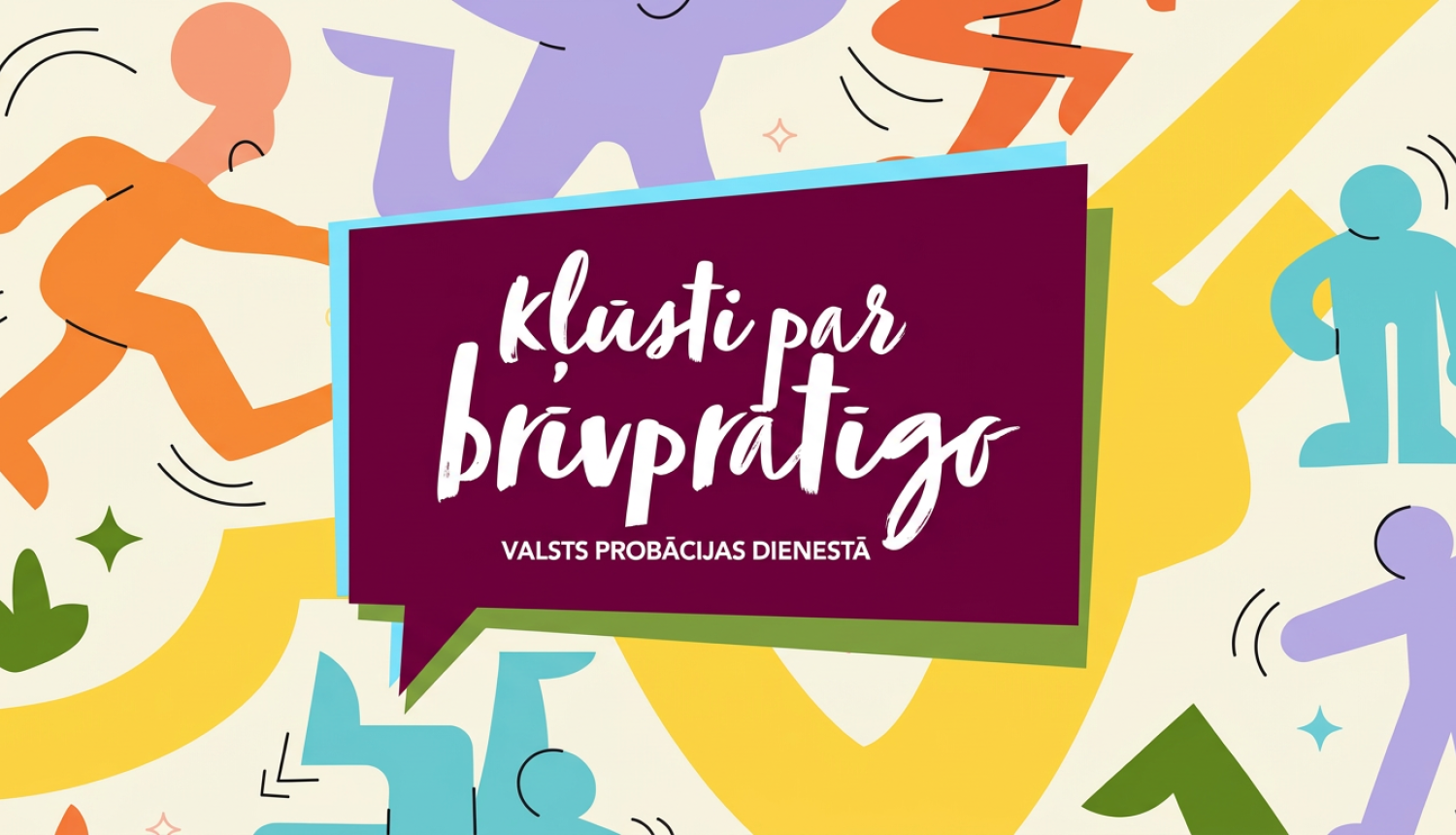 kļūsti par brīvprātīgo
