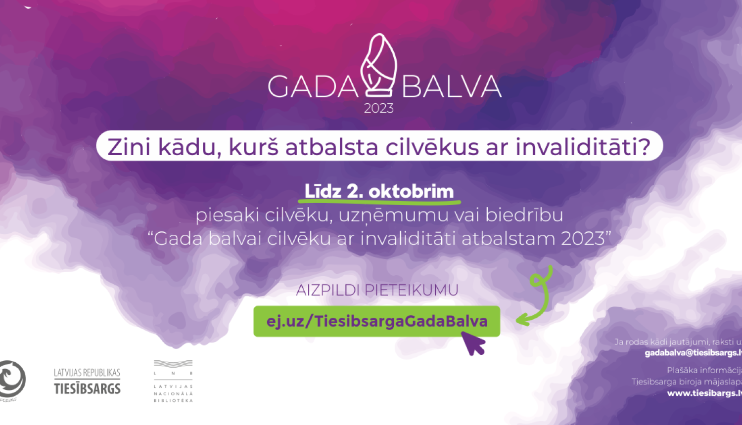 Piesaki "Gada balva cilvēku ar invaliditāti atbalstam" nominantu