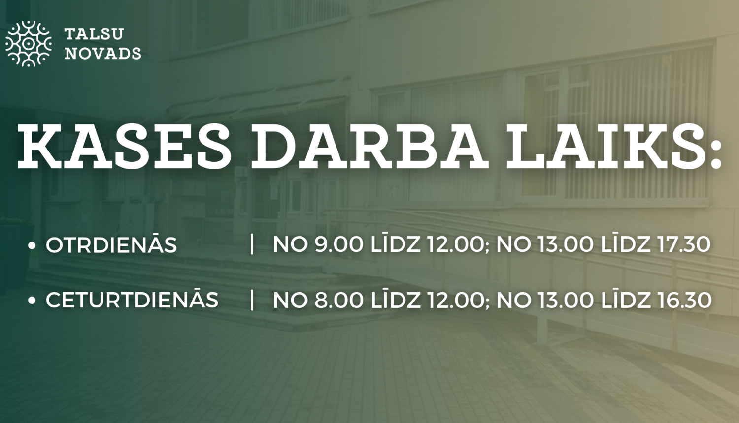 Kases darba laiks:
