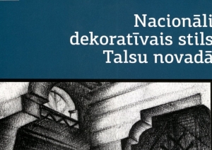 Nacionāli dekoratīvais stils Talsu novadā