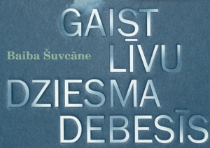 Gaist līvu dziesma debesīs