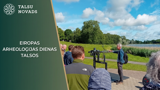 Eiropas Arheoloģijas diena Talsos