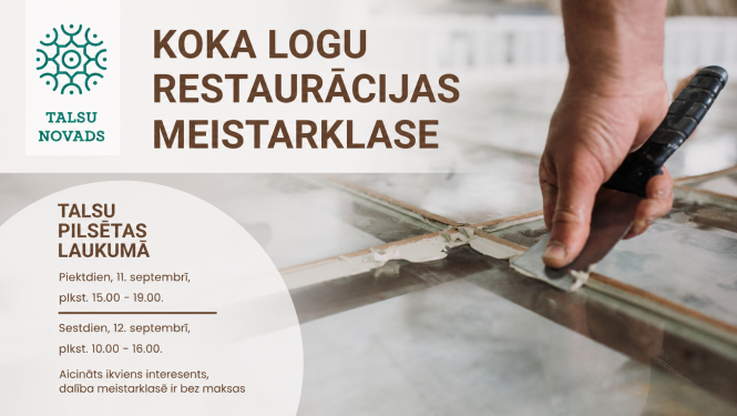 Koka restaurācijas meistarklase