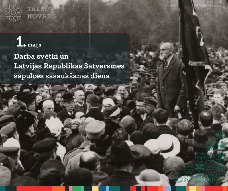 Darba svētki un Latvijas Republikas Satversmes sapulces sasaukšanas diena