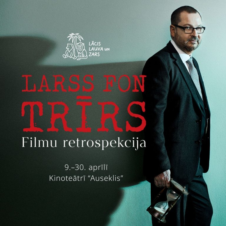 Larsa fon Trīra filmu izlase kinoteātrī „Auseklis”