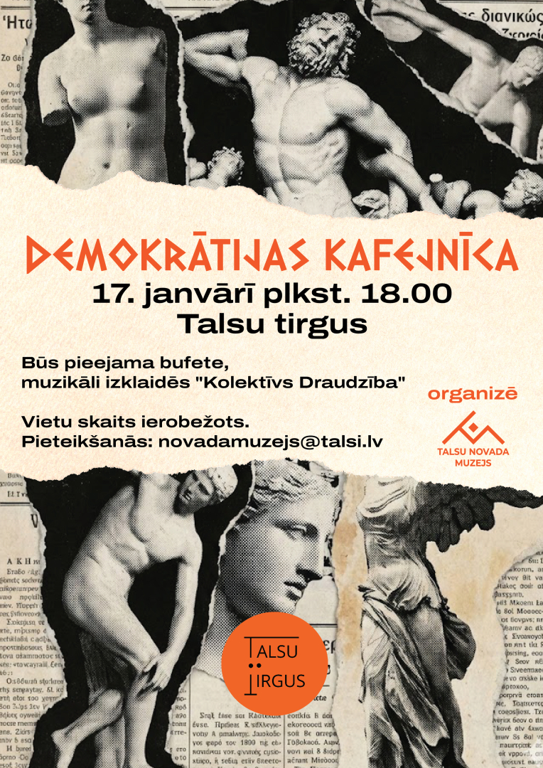 17. janvārī, Talsu tirgū norisināsies Talsu novada muzeja organizētā „Demokrātijas kafejnīca”