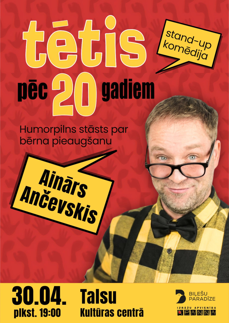 Stāvizrādes afiša. Tētis pēc 20 gadiem