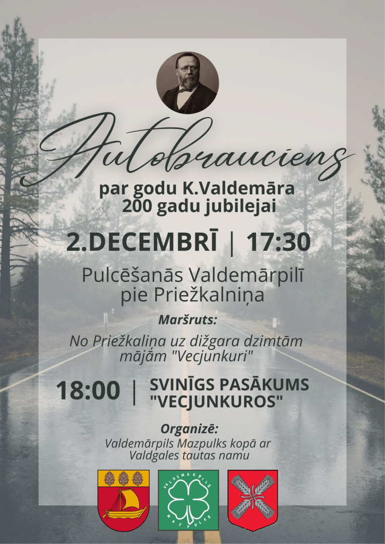 Autobrauciena par godu K.Valdemāra jubilejai afiša