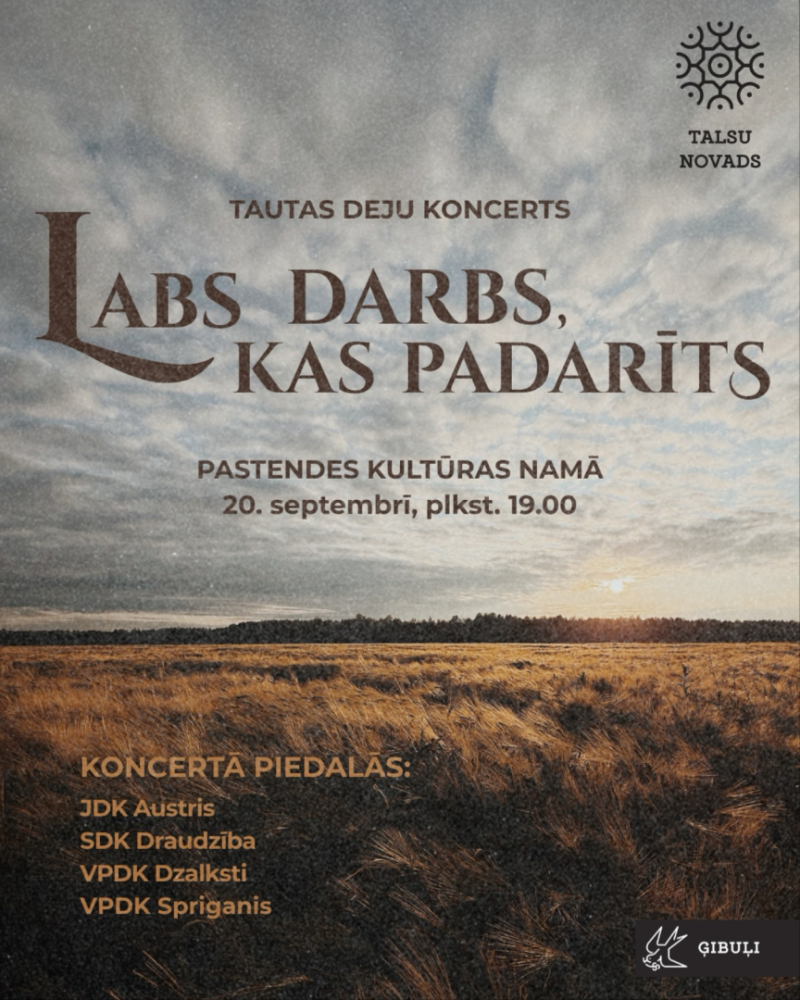 Deju koncerta Labs darbs, kas padarīts afiša