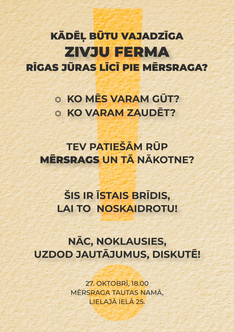 Diskusijas par zivju fermu Mērsragā afiša