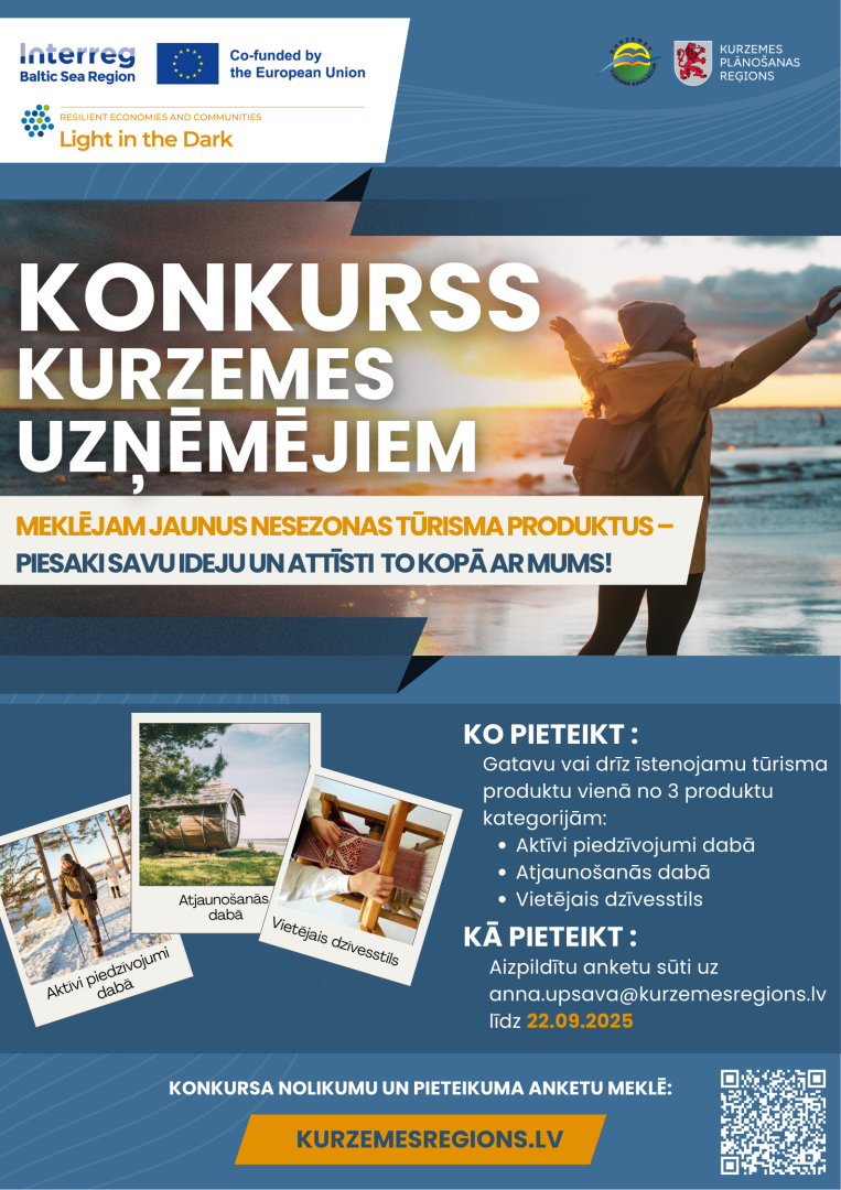 Kurzemes uzņēmējus aicina pieteikties konkursā „Gaisma Tumsā: jauni nesezonas tūrisma produkti Kurzemē”