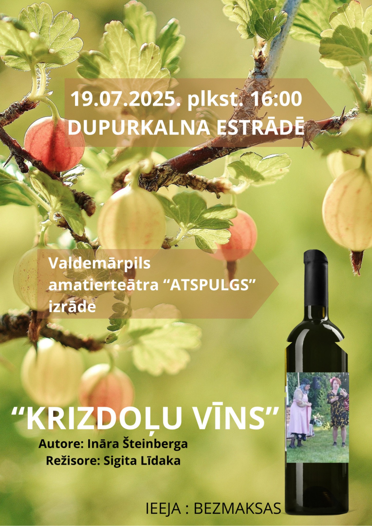 Izrādes Krizdoļu vīns afiša