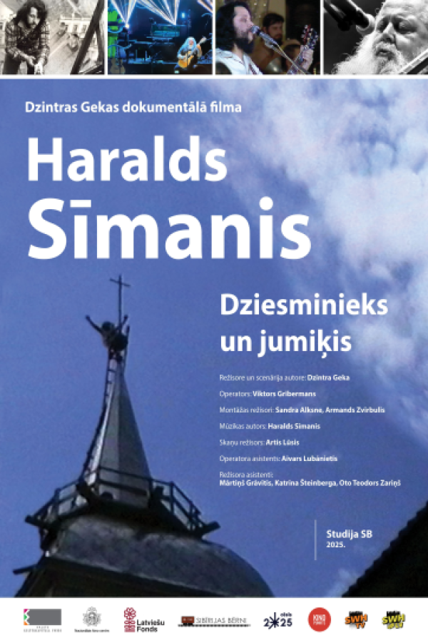 Kino afiša filmai Haralds Sīmanis Dziesminieks un jumiķis