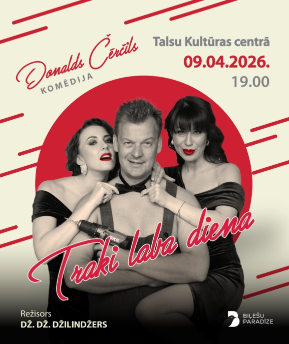 Komēdijas Traki laba diena afiša