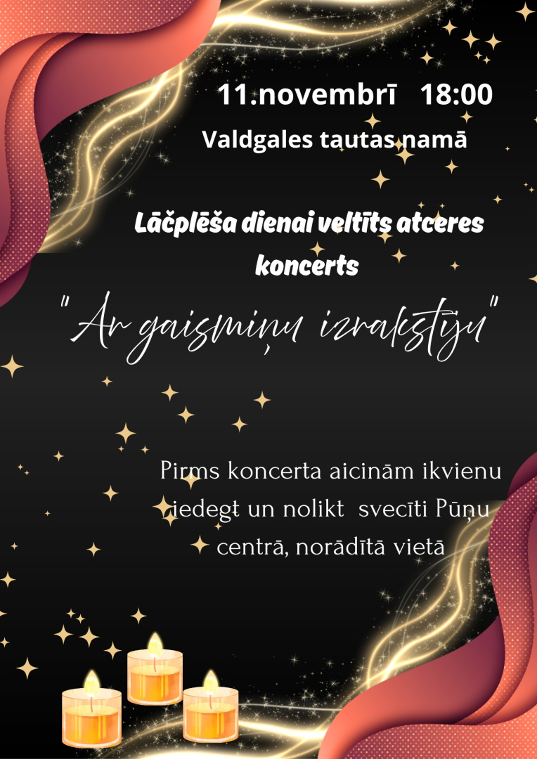 Lāčplēša dienas koncerta Ar gaismiņu izrakstīju afiša