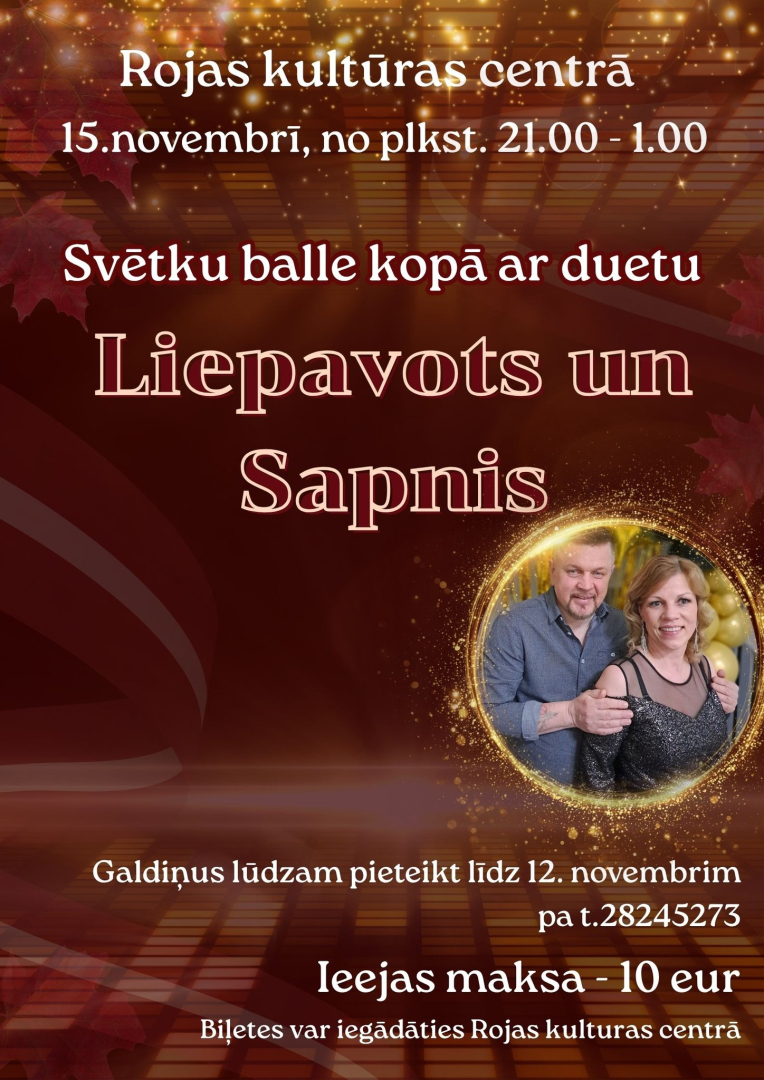 Latvijas Valsts svētku balles Rojā afiša