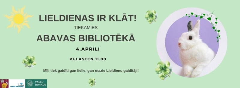 Pasākuma Lieldienas ir klāt Abavas bibliotēkā afiša
