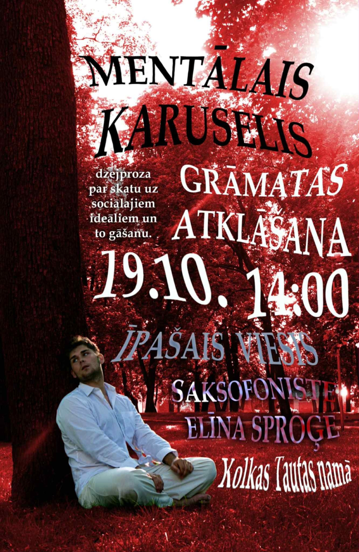 Grāmatas Mentālais karuselis atklāšanas afiša