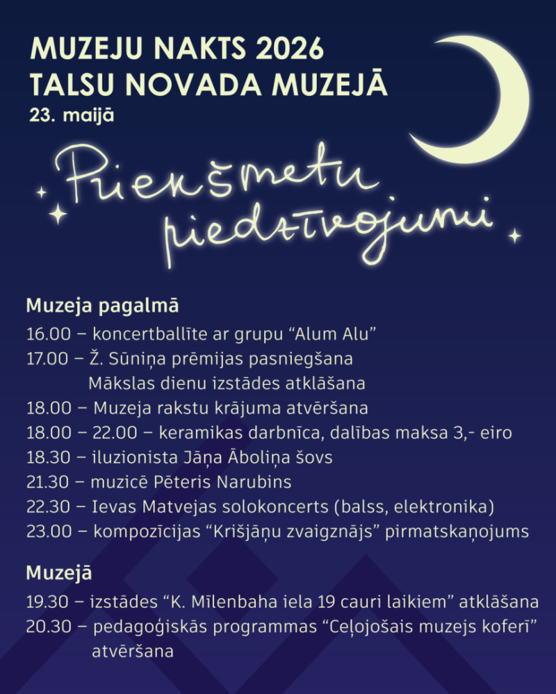 Muzeju nakts Talsu novada muzejā afiša
