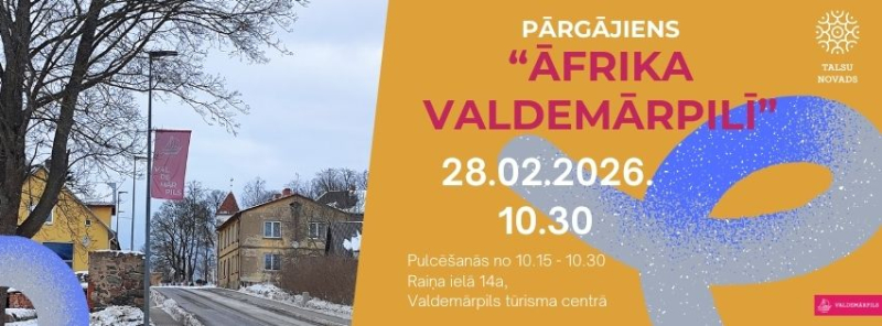 Pārgājiens „Āfrika Valdemārpilī”