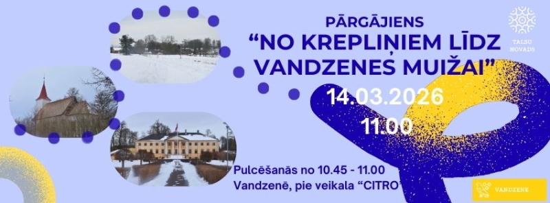 Pārgājiena no Krepliņiem līdz Vandzenes muižai afiša